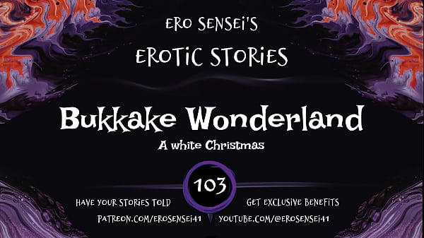 Bukkake Wonderland (Erotic Audio for Women) [ESES103]