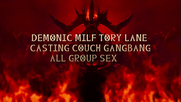 DEMONIC MILF TORY LANE CASTING COUCH GANGBANG – ALL GROUP SEX 4K