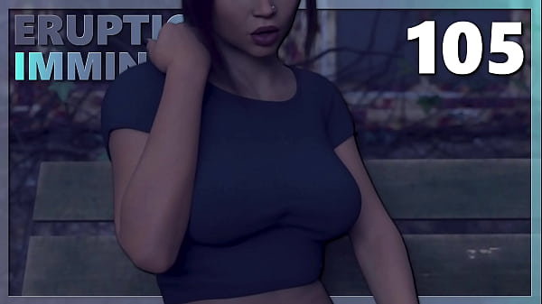ERUPTION IMMINENT #105 • Big titties is what we want all day